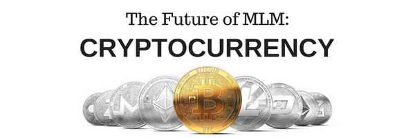 MLM and Cryptocurrency